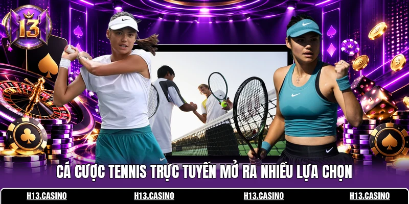 Cá Cược Tennis Trực Tuyến – Đọc Vị Tay Vợt Trước Trận 2 Cá cược tennis trực tuyến mở ra nhiều lựa chọn
