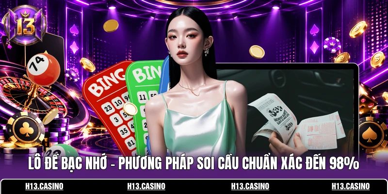 Lô Đề Bạc Nhớ